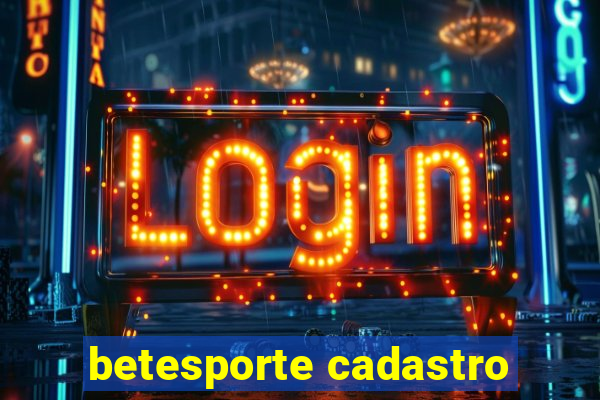 betesporte cadastro